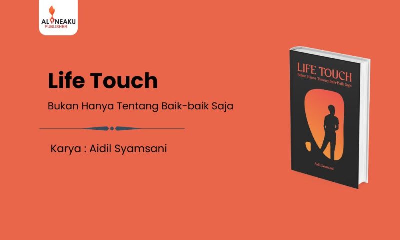 Aidil Syamsani_Life touch