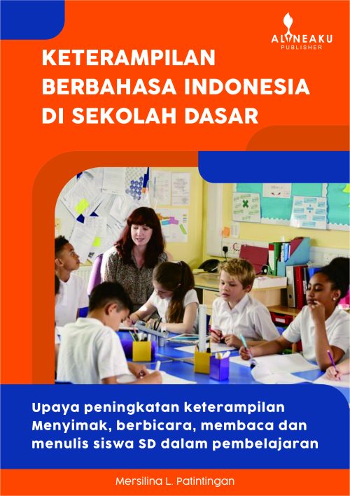 keterampilan Berbahasa Indonesia Indonesia di SD